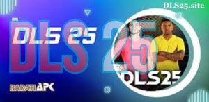 DLS 25 APK ⚽